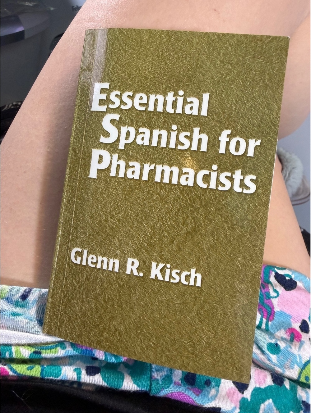 Essential Spanish for Pharmacists by Glenn R. Kisch Pocket Guide